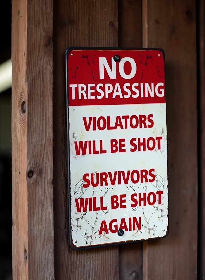 SUMIK No Trespassing Violators Will Be Shot Survivors Will Be Shot Again, Funny Metal Tin Sign, Vintage Poster Plaque Man Cave Home Yard Bar Wall Decor - Image 5